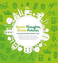Green Thoughts, Green Futures - Planning for Energy Efficient Cities