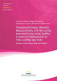 Transnational Private Regulation, System Level Innovations and Supply Chain Governance in the Coffee Sector