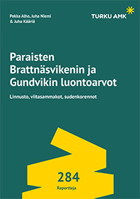 Paraisten Brattnäsvikenin ja Gundvikin luontoarvot – linnusto, viitasammakot, sudenkorennot